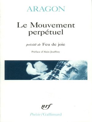 cover image of Le Mouvement perpétuel / Écritures automatiques / Feu de joie